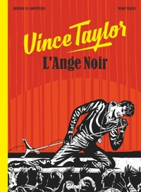 Image de Vince Taylor, L'Ange Noir