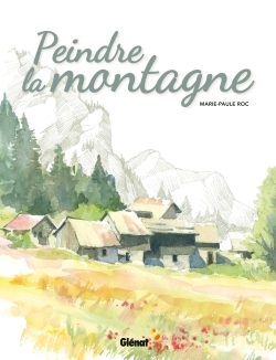 Picture of Peindre la montagne