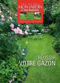 Image de Réussir votre gazon