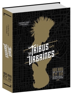 Image de Les Tribus urbaines