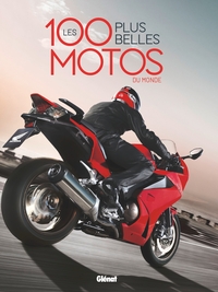 Picture of Les 100 plus belles motos du monde 2e ED