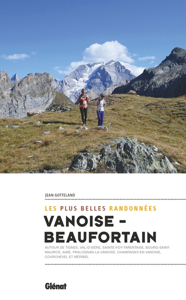 Image de Vanoise-Beaufortain, les plus belles randonnées