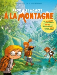 Picture of À nous les vacances à la montagne