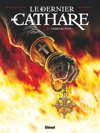 Image de Le Dernier Cathare - Tome 01 NE