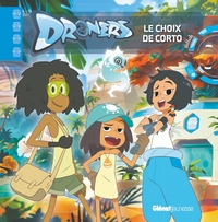 Image de Droners - Le choix de Corto