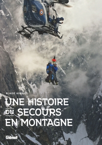 Picture of Une histoire du secours en montagne