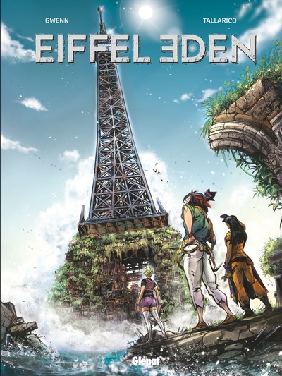 Image de Eiffel Eden - Tome 01