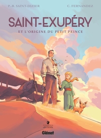 Image de Saint-Exupery et l'origine du Petit Prince - Intégrale