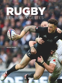 Picture of Rugby, les beaux gestes