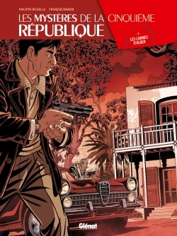 Picture of Les Mystères de la 5e République - Tome 03
