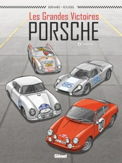 Picture of Les Grandes victoires Porsche - Tome 01