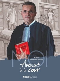 Picture of Moi, Maître Emmanuel Pierrat, avocat à la cour