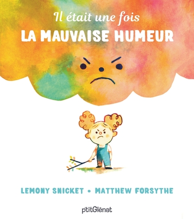 Image de Il était une fois la mauvaise humeur