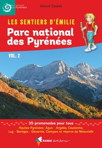 Image de Les Sentiers d'Emilie dans le Parc national des Pyrénées vol. 2