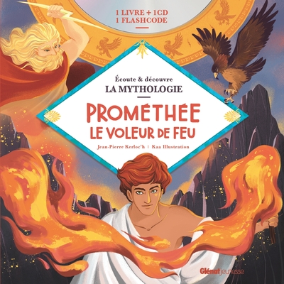 Image de Livre CD La Mythologie - Prométhée le voleur de feu