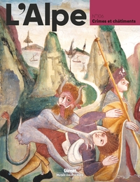 Picture of L'Alpe 106 - Crimes et châtiments