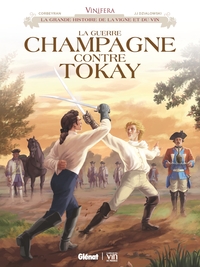Image de Vinifera - La Guerre Champagne contre Tokay