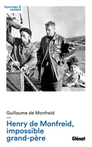Image de Henry de Monfreid, impossible grand-père