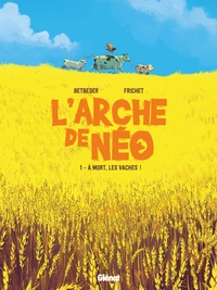 Image de L'Arche de Néo - Tome 01