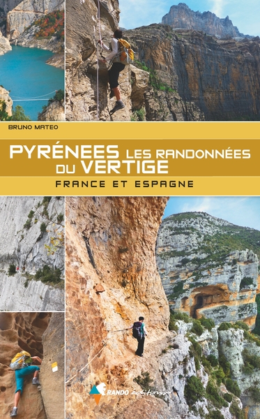Image de Pyrénées - Les randonnées du vertige