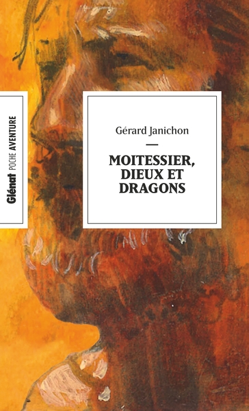Picture of Moitessier, dieux et dragons (poche)