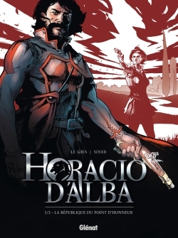 Image de Horacio d'Alba - Tome 01 NE