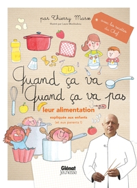 Image de Quand ça va quand ça va pas - leur alimentation