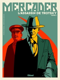 Image de Mercader, l'assassin de Trotsky - Tome 02