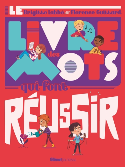 Picture of Le Livre des mots qui font réussir