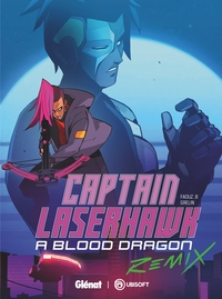 Image de Captain Laserhawk A Blood Dragon Remix