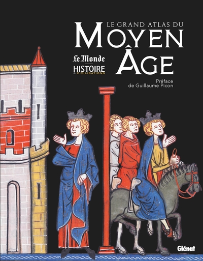 Picture of Le grand Atlas du Moyen Âge