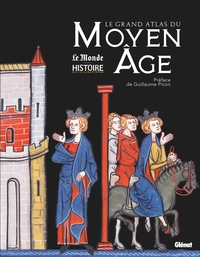 Picture of Le grand Atlas du Moyen Âge