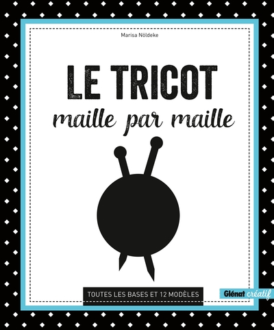 Picture of Le Tricot maille par maille