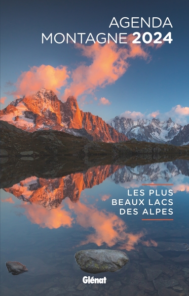 Image de Agenda montagne 2024 Les plus beaux lacs des Alpes