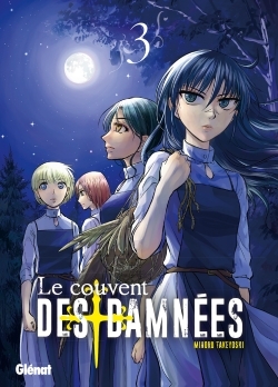 Image de Le Couvent des damnées - Tome 03