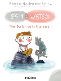 Image de Sam & Watson, plus forts que la tristesse !