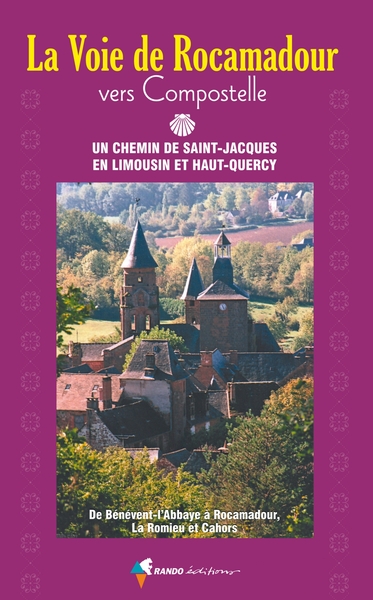 Image de La voie de Rocamadour vers Compostelle