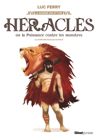 Picture of Héraclès ou la puissance contre les monstres