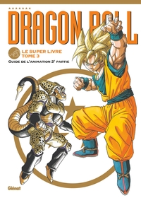 Picture of Dragon Ball - Le super livre - Tome 03