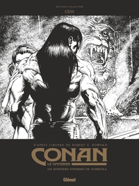 Image de Conan le Cimmérien - Les Mangeurs d'hommes de Zamboula N&B