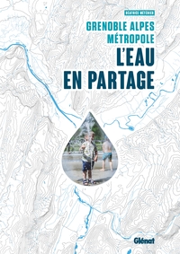 Picture of Grenoble Alpes Métropole, l'eau en partage