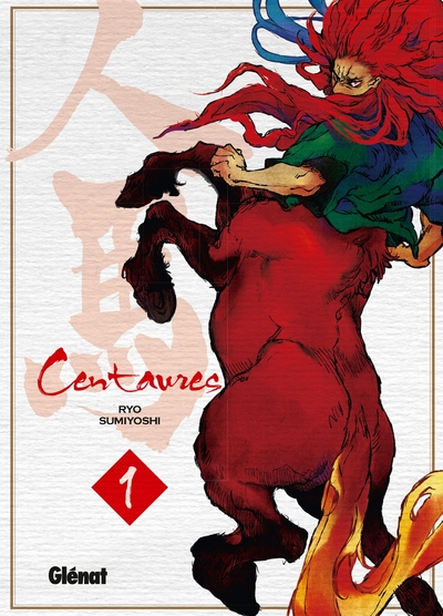 Image de Centaures - Tome 01