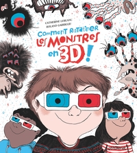 Image de Comment ratatiner les monstres en 3D