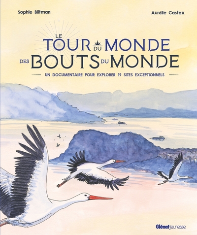 Image de Le Tour du monde des bouts du monde