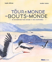 Image de Le Tour du monde des bouts du monde