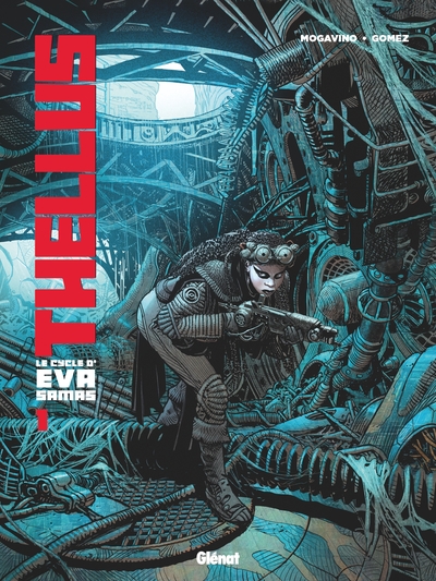 Picture of Thellus - Le Cycle d'Eva Samas - Tome 01