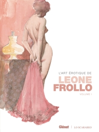 Image de L'art érotique de Leone Frollo - Tome 01