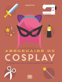 Image de Abécédaire du cosplay