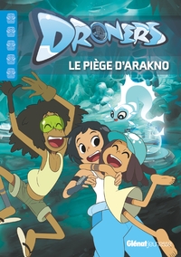 Image de Droners - Le piège d'Arakno