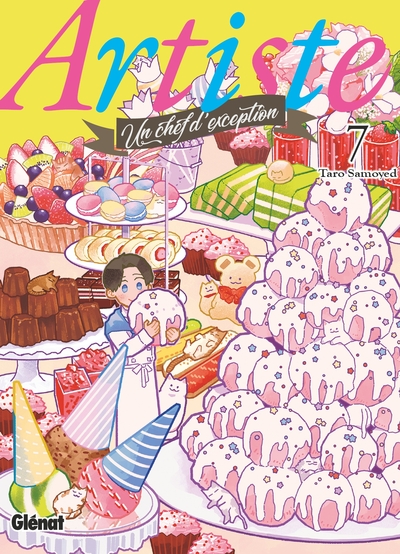 Image de Artiste, un chef d'exception - Tome 07